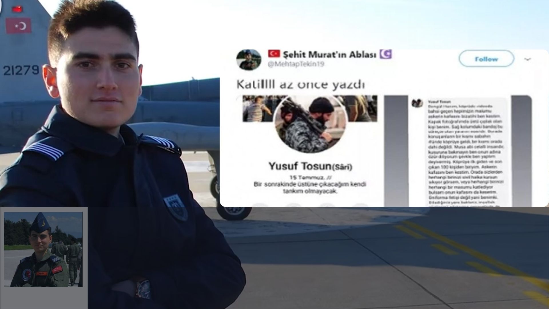 Şehit Hava Harbiyeli Murat Tekin’in Katili Kendisini İfşa Etti