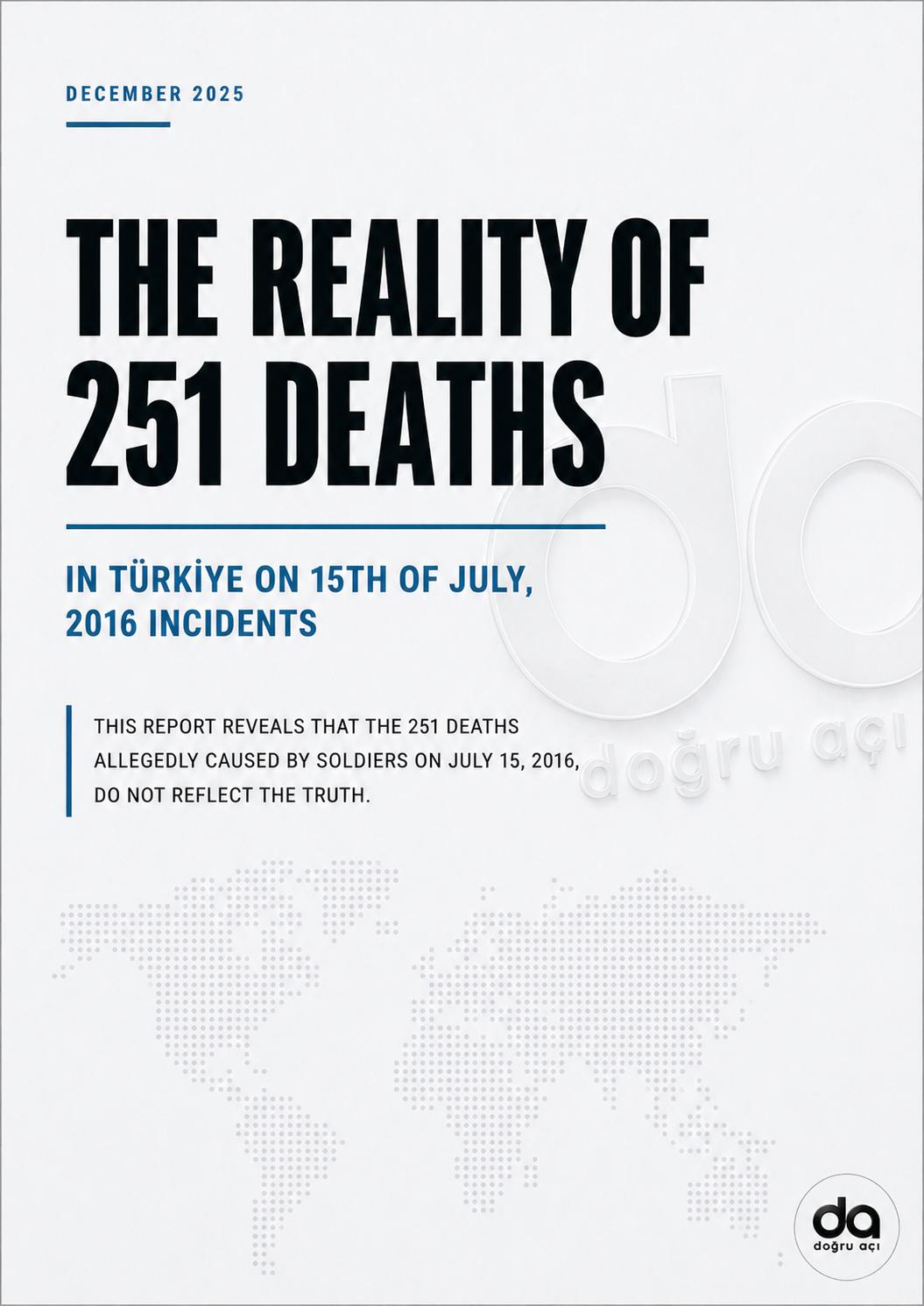 The Reality of 251 Deaths